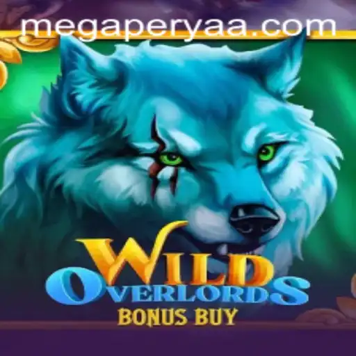 An In-Depth Look at Wild Overlords Bonus Buy and the Thrill of Mega Perya