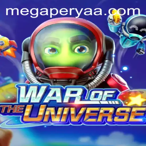 Exploring the Fascinating World of WAROFTHEUNIVERSE in Mega Perya